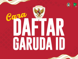 Cara Seru Dukung Timnas Indonesia! Daftar Garuda ID dan Nikmati Banyak Keuntungan