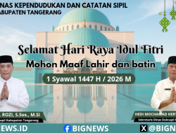 Dinas Kependudukan dan Catatan Sipil Kabupaten Tangerang Mengucapkan Selamat Hari Raya Idul Fitri 1 Syawal 1447 H / 2026 M